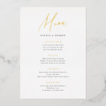 Gold elegant modern script minimalist wedding menu<br><div class="desc">Modern Menu script minimalist design in real gold foil,  black and white,  simple and elegant. great wedding menu cards for modern wedding and other events. 
See all the matching pieces in collection.</div>