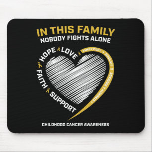 Gold Family Nobody Fights Alone Childhood Cancer A Mouse Pad