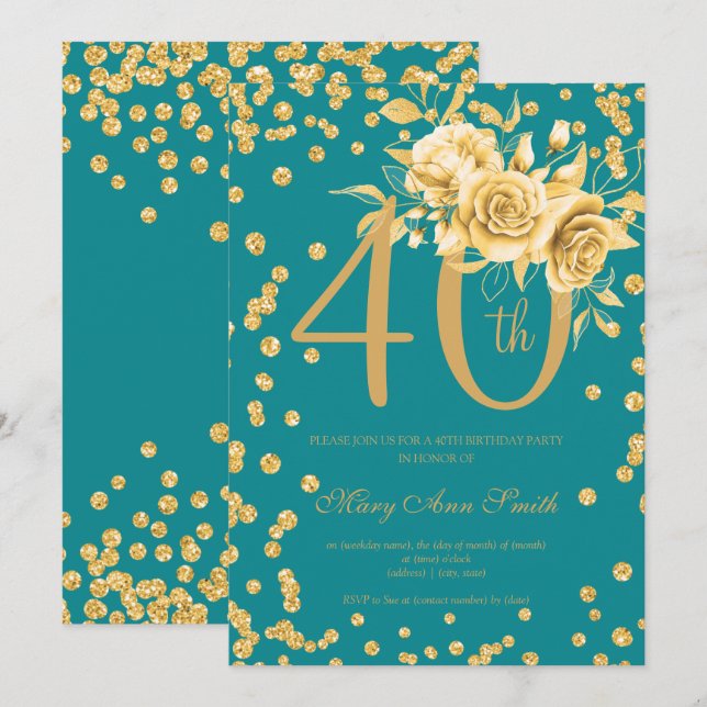 Gold Floral & Confetti 40th Birthday Party Teal  Invitation (Front/Back)