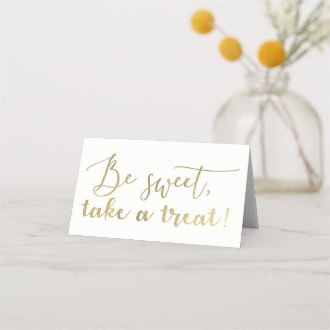 Gold Foil Be Sweet Take a Treat Script Table Place Card (Front)