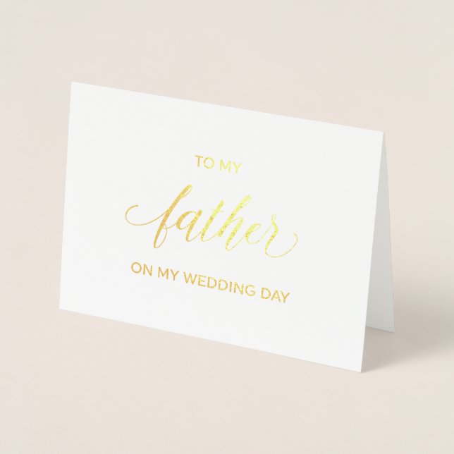 Gold Foil Card | to my father on my wedding day (Front)
