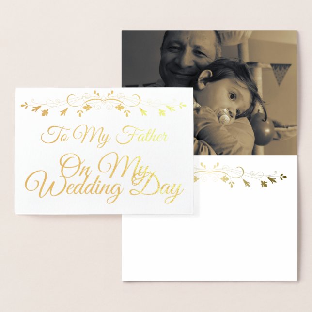 Gold Foil Card To My Father on my Wedding Day (Display)
