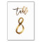 Gold foil chic wedding table number | Table 8