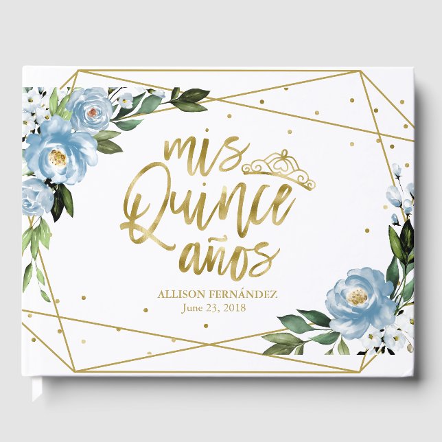 Gold Foil Dusty Blue Floral Quinceanera Party  Guest Book (Front)