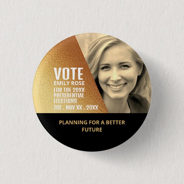 Gold Foil Effect Political Campaigner Advertising 3 Cm Round Badge (Front)