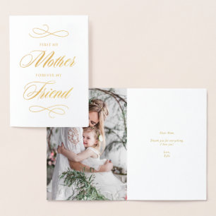 Gold Foil First My Mother Forever My Friend Script Card