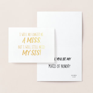 Gold Foil | Funny Bridesmaid or Maid of Honor Foil Card