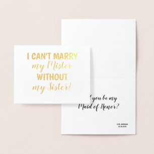Gold Foil Funny Bridesmaid or Maid of Honour Card