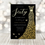 Gold Foil Heart Gown Black 60th Birthday Party<br><div class="desc">Gold Foil Heart Gown Black 60th Birthday Party Foil Invitation
Sixty & Fabulous

See other invitations in our Niche and Nest Store</div>