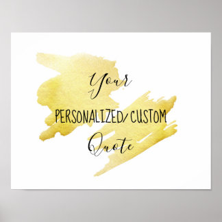 Gold foil Personalised custom quote Poster