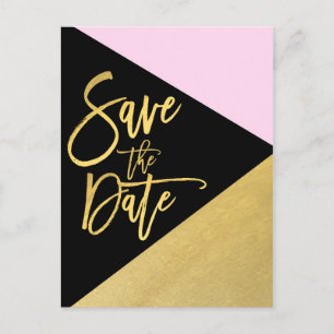 Gold Foil Pink Black Modern Script Save the Date Announcement Postcard