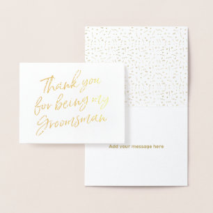 Gold Foil Thank you for my being my groomsman Foil Card