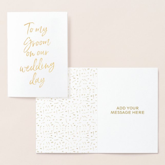 Gold Foil To my Groom on our Wedding Day Foil Card (Display)