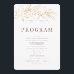 Gold Foliage Modern   Minimalist Wedding Program<br><div class="desc">Composed of simple and contrasting sized sans serif typography. All against a backdrop of white with a line drawing foliage in faux gold. These elements are simple,  elegant,  and modern. This is designed by White Paper Birch Co. exclusive for Zazzle.

Available here:
http://www.zazzle.com/whitepaperbirch</div>