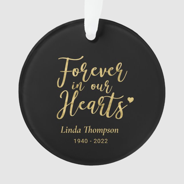 Gold Forever in our Hearts Memorial Photo Ornament (Front)