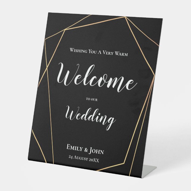 Gold Geometric Welcome To Wedding White on Black Pedestal Sign (Front)