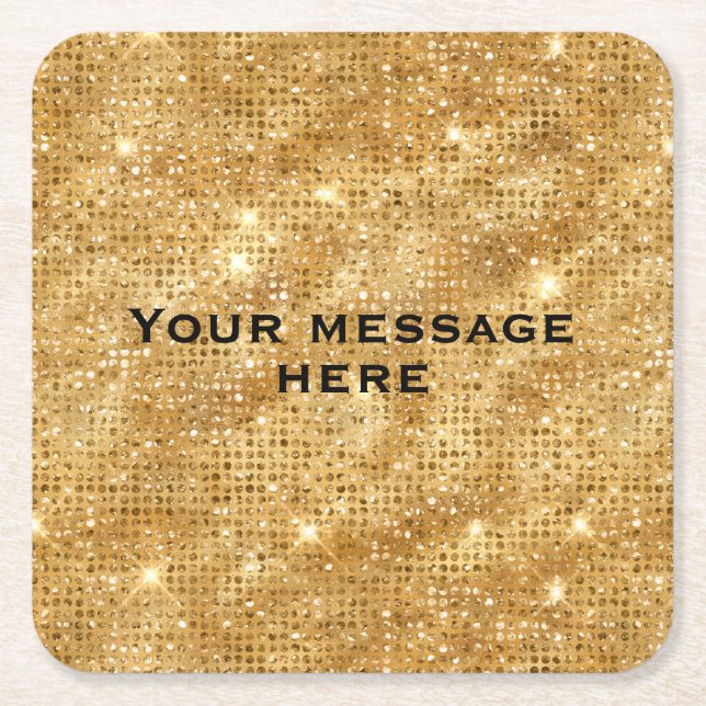 Gold Glitter Add Your Own Text Square Paper Coaster (Front)