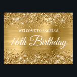 Gold Glitter and Foil 16th Birthday Welcome Poster<br><div class="desc">Create your own 16th birthday party celebration welcome sign 24x18 poster for your friend. I have some other milestone birthdays available, but can answer creator requests here in the system. Sweet 16. Sweet sixteen. Sixteenth birthday celebration. The background features a faux sparkly gold glitter with a golden yellow brushed metal...</div>