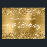 Gold Glitter and Foil 18th Birthday Welcome Poster<br><div class="desc">Create your own 18th birthday party celebration welcome sign 24x18 poster for your friend. I have some other milestone birthdays available, but can answer creator requests here in the system. Eighteenth birthday party signs for her. The background features a faux sparkly gold glitter with a golden yellow brushed metal ombre...</div>