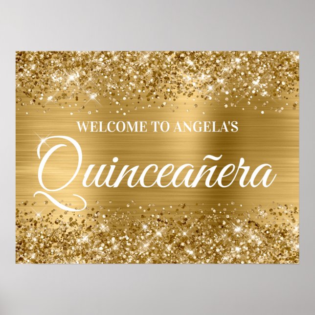 Gold Glitter and Foil Quinceanera Welcome Poster (Front)