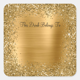 Gold Glitter and Foil This Drink Belongs To Square Sticker