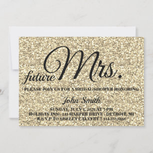 Gold Glitter Bridal Shower future Mrs. Invitation