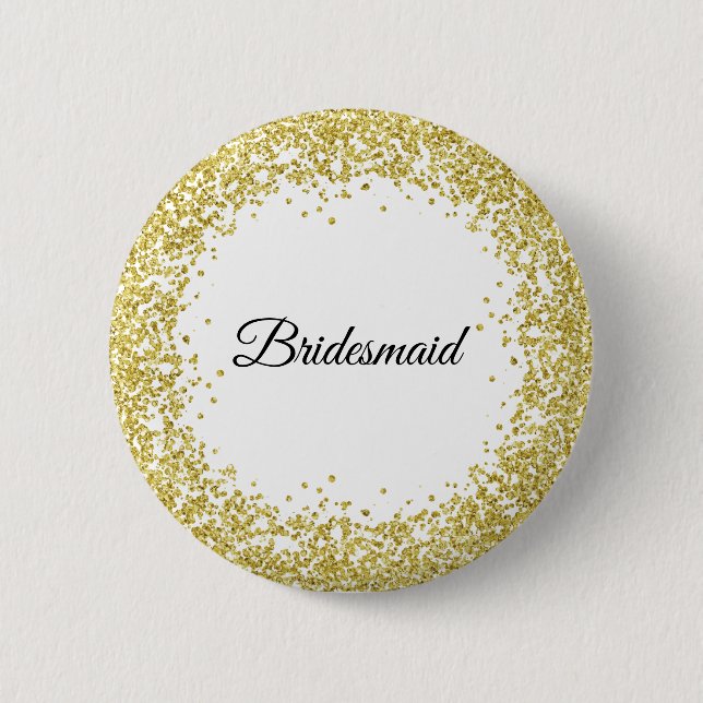Gold Glitter. Bridesmaid. 6 Cm Round Badge (Front)