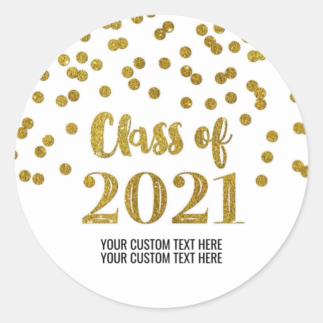 Gold Glitter Confetti Graduation 2021 Classic Round Sticker (Front)