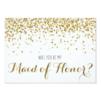 Gold Glitter Confetti Will you be my Maid of Honor 13 Cm X 18 Cm Invitation Card