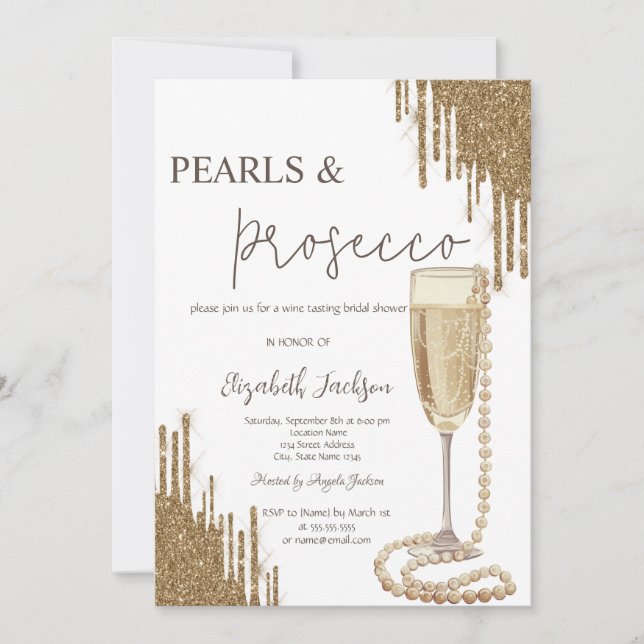 Gold Glitter Drips Pearls Prosecco Bridal Shower  Invitation (Front)