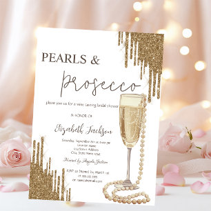 Gold Glitter Drips Pearls Prosecco Bridal Shower Invitation
