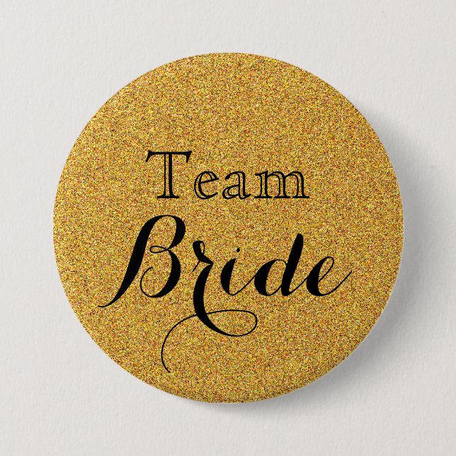 Gold Glitter Faux Foil Wedding Team Bride 7.5 Cm Round Badge (Front)