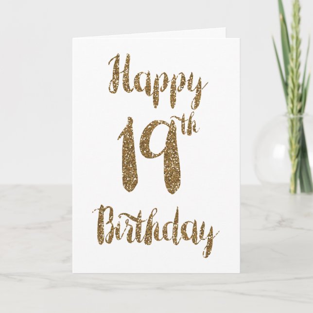Gold Glitter Happy 19th Birthday Card (Front)