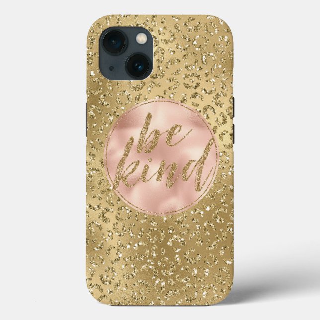 Gold Glitter Leopard Print Blush Rose Be Kind    Case-Mate iPhone Case (Back)