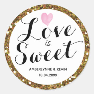Gold Glitter Love is Sweet Classic Round Sticker