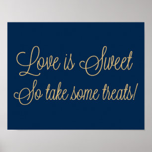 Gold Glitter Love is Sweet Take Some Treats Sign