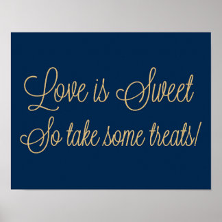 Gold Glitter Love is Sweet Take Some Treats Sign