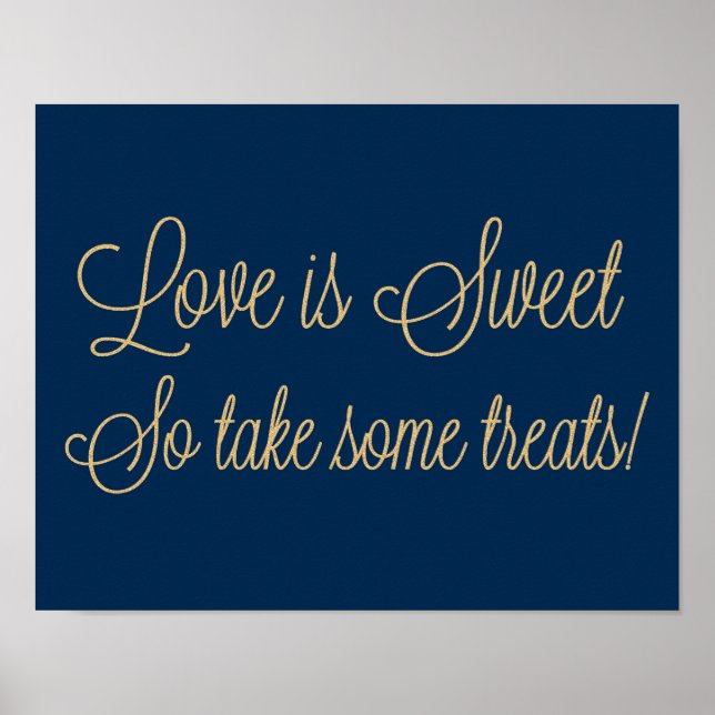Gold Glitter Love is Sweet Take Some Treats Sign (Front)