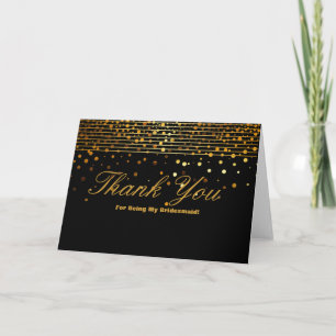 Gold Glitter Stripes For Being My Bridesmaid Thank You Card
