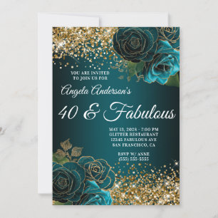 Gold Glitter Teal Blue Floral Glam 40 & Fabulous Invitation