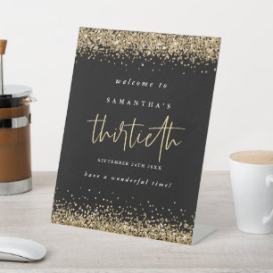 Gold Glitter Welcome Thirtieth Birthday Black Pedestal Sign