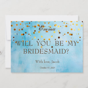 Gold Glitter Will You Be My Bridesmaid Invitation