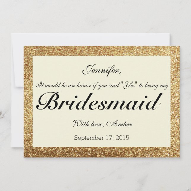 Gold Glitter Will You Be My Bridesmaid Invitation (Front)