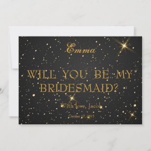 Gold Glitter Will You Be My Bridesmaid Invitation
