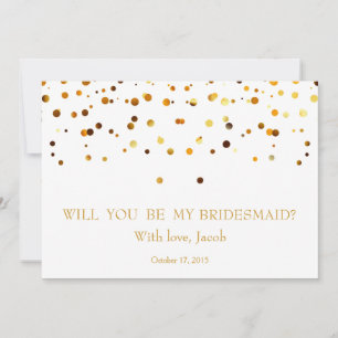 Gold Glitter Will You Be My Bridesmaid Invitation