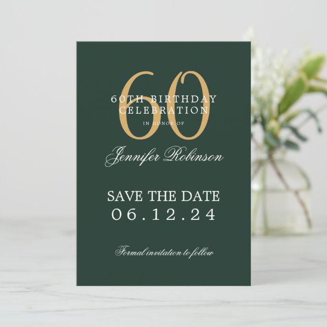 Gold Green 60th Birthday Save the Date  Invitation (Standing Front)