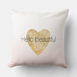 Gold Heart Blush Pink Ombre Hello beautiful Cushion