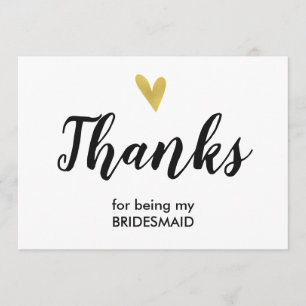 Gold Heart   Thanks For Being My Bridesmaid Card