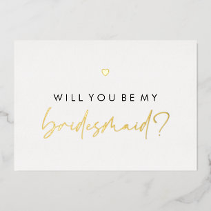Gold Heart Will You Be My Bridesmaid