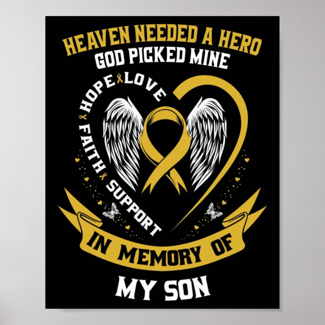 Gold Heaven Needed A Hero God Picked My Son Childh Poster (Front)